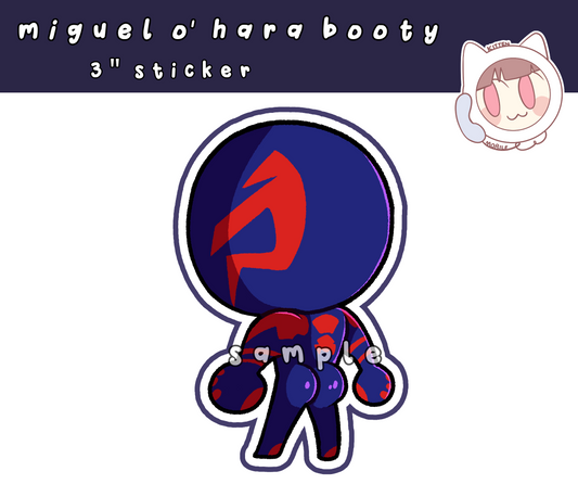 Miguel O' Hara's Booty 3" Vinyl Sticker