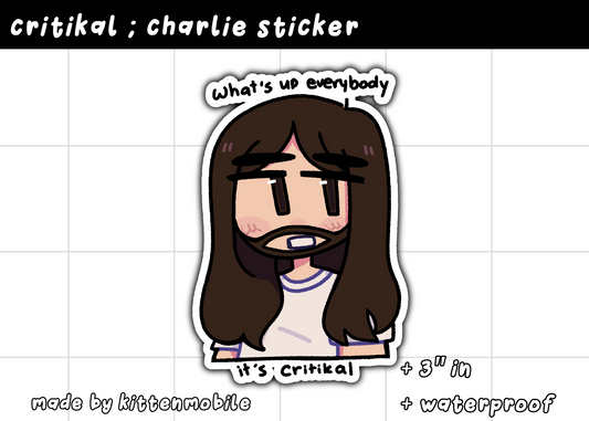 Critikal / Charlie 3in Vinyl Sticker